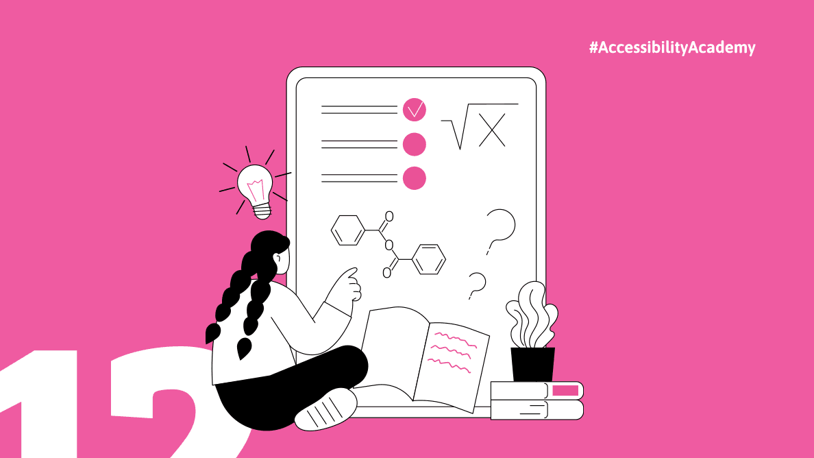 Illustration promoting accessible math formulas in ebooks. Part of the #AccessibilityAcademy series. A girl studies various symbols and equations on a large screen, highlighting the need to make math and science content readable for everyone, including users of assistive technologies.